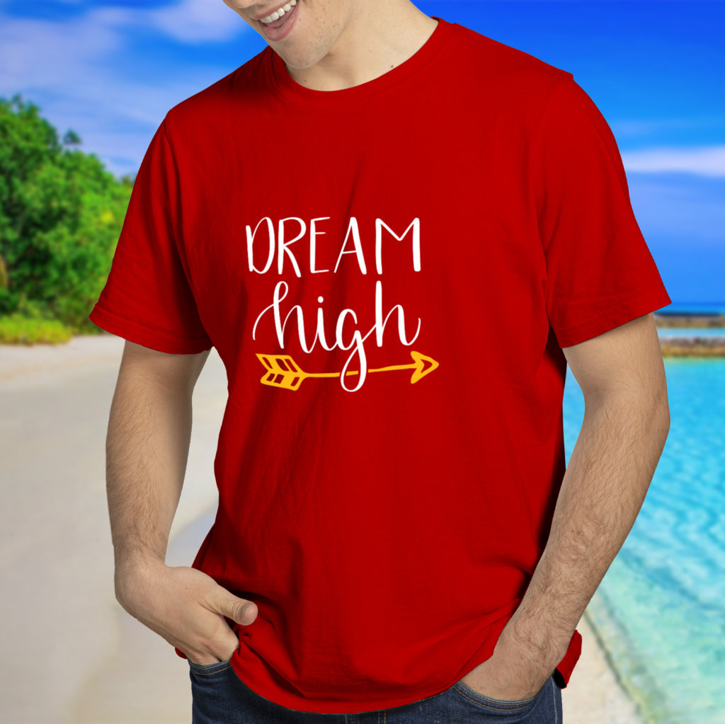 Unisex Cotton T Shirts | Dream High | Round Neck Half Sleeve |Regular Fit